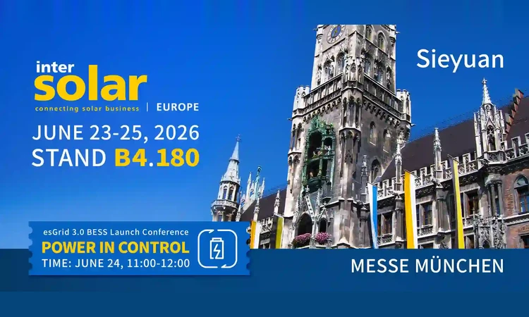 Invitaci&oacute;n a Intersolar Europe 2026: Sieyuan en el stand B4.180, Messe M&uuml;nchen, del 23 al 25 de junio
